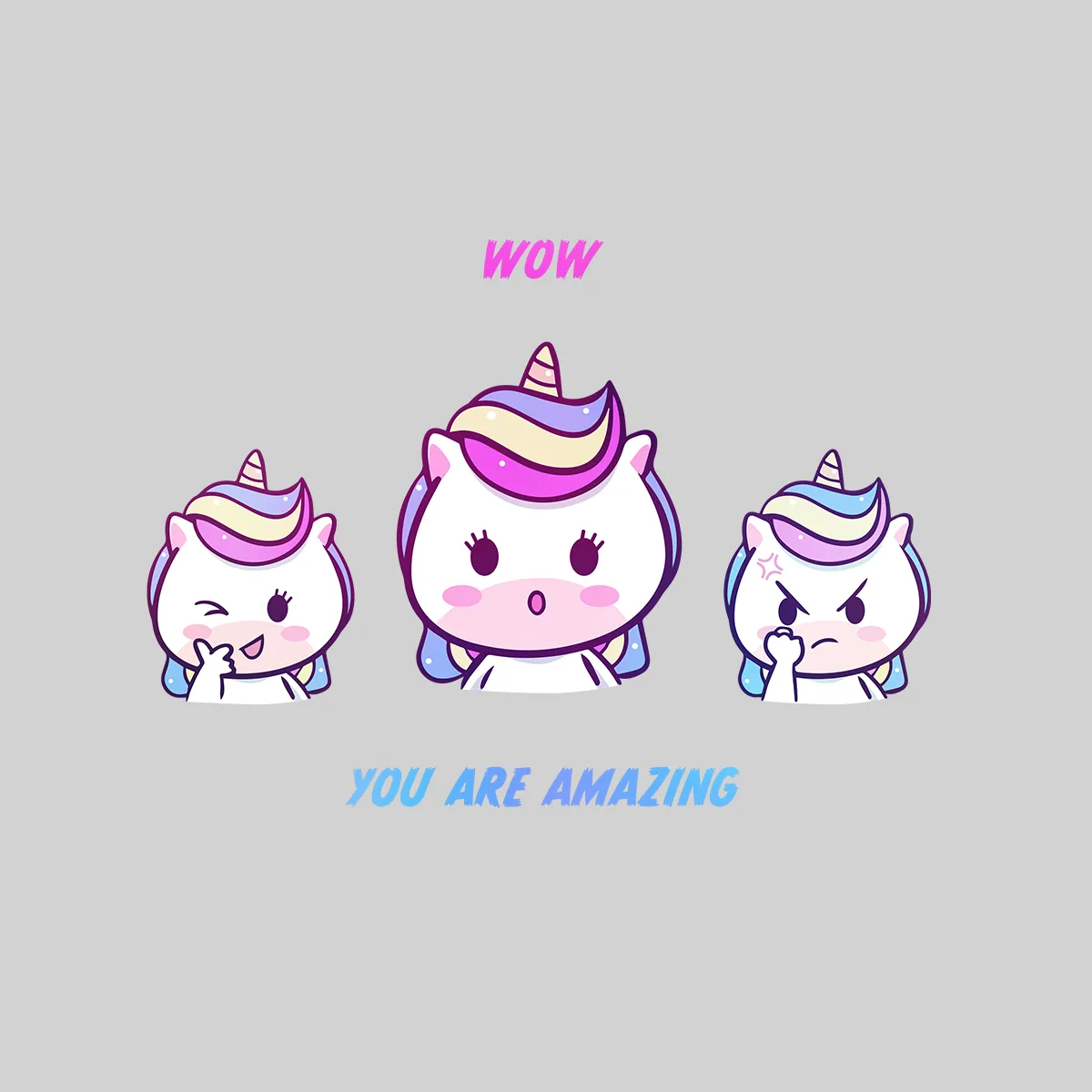 You are Amazing Unicorn Emoji Face Reaction WOW