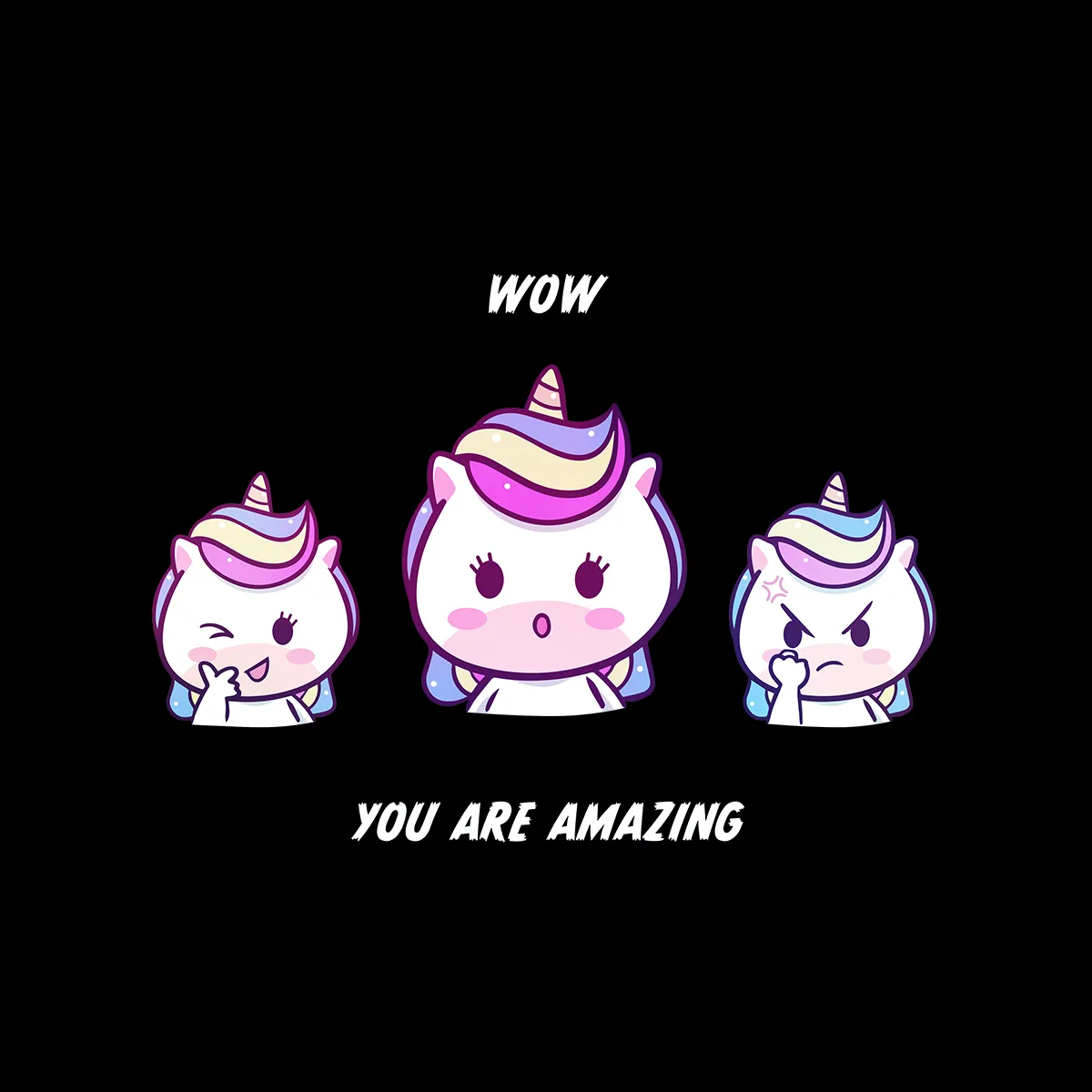 You are Amazing Unicorn Emoji Face Reaction WOW